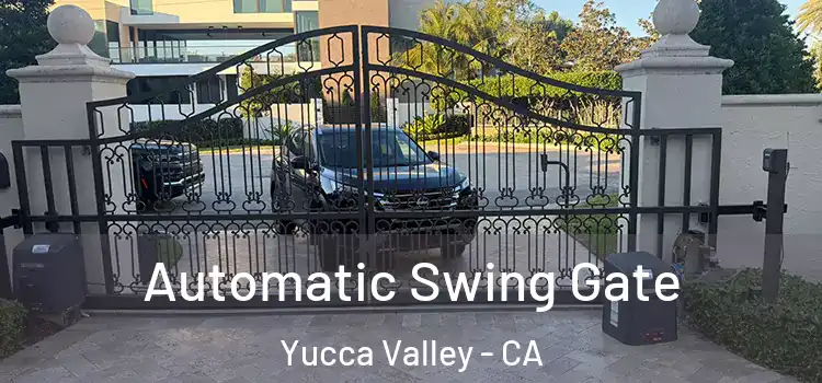  Automatic Swing Gate Yucca Valley - CA