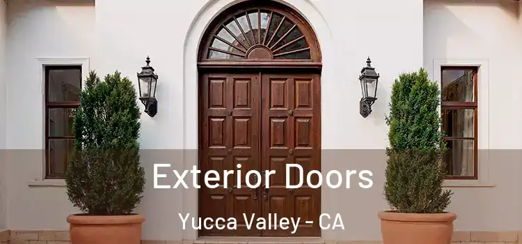  Exterior Doors Yucca Valley - CA