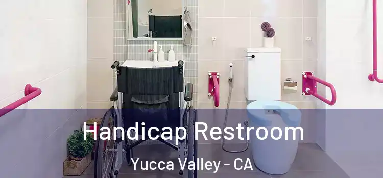  Handicap Restroom Yucca Valley - CA